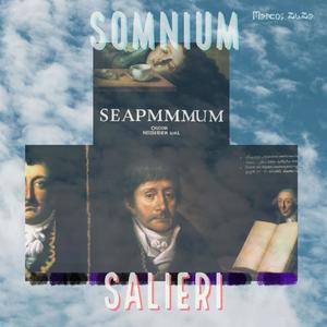 Seapmmum Somnium Salieri (Con moto&Semplicemente)