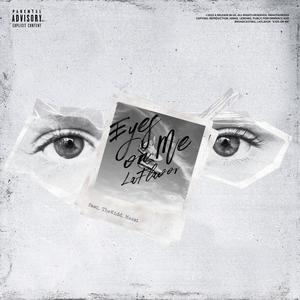 Eyes on Me (feat. Thekidd & okaymassi) [Explicit]