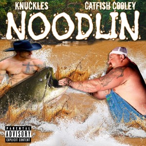 Noodlin' (Explicit)