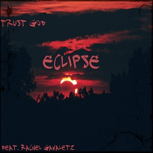 Eclipse(feat. Rachel Gavaletz)