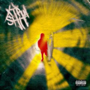 Xtra **** (Explicit)