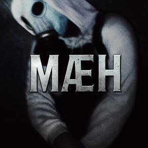 MÆH (Explicit)
