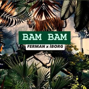 BAM BAM (Explicit)