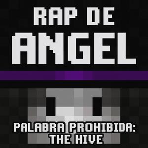 La Palabra Prohibida (Rap de Angel)