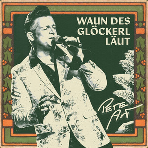Waun Des Glöckerl Läut