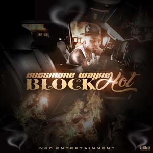 Block Hot (Explicit)