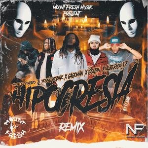 Hipocresia (feat. Alberick17 & Nieto Elclasico) [Remix] [Explicit]