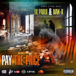 PAY THE PRICE (PAGO EL PRECIO) [Explicit]