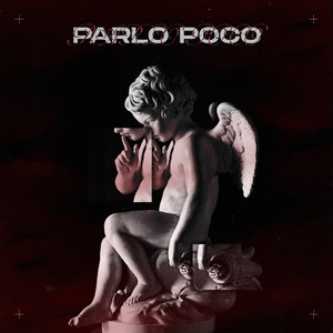 Parlo Poco (Explicit)