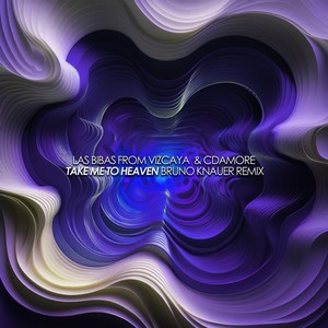 TAKE ME TO HEAVEN (Bruno Knauer Club Remix)