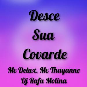 Desce Sua Covarde (Explicit)