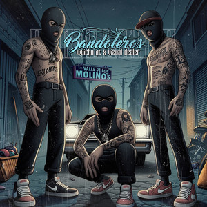 Bandoleros (Explicit)