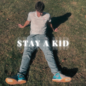 Stay A Kid