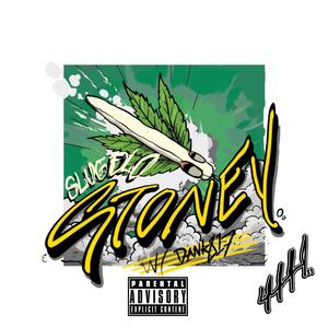 Stoney (feat. Dank817) (Explicit)