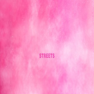 Streets