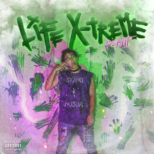 Life X-Treme (Explicit)