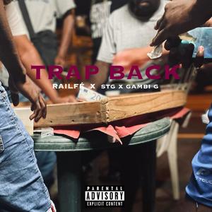 Trap Back(feat. STG & Gambi G)