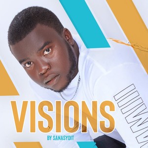 Visions (Explicit)