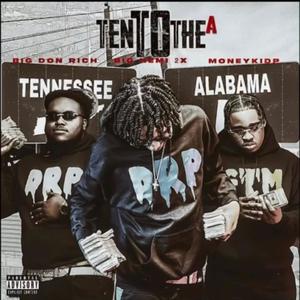 Ten To The A (Explicit)