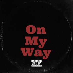 On My Way (feat. Jerry Folk, Mazde & Lenno)