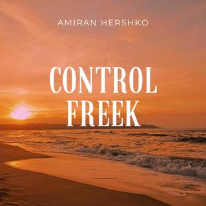 Control Freek (Teardrops)