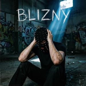 BLIZNY (Explicit)