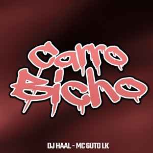 Carro Bicho (Explicit)