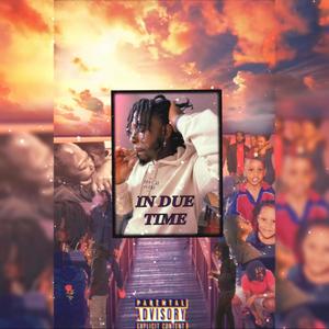 In Due Time (Explicit)