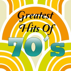 Greatest Hits of 70'S