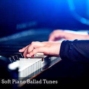 Soft Piano Ballad Tunes