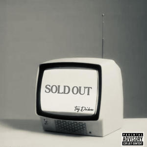 Sold Out (Explicit)