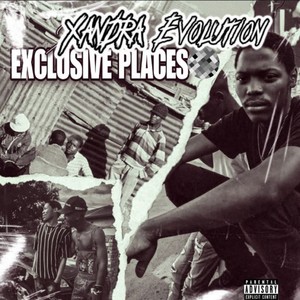 Exclusive Places (Explicit)