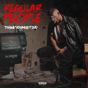 Regular People (Explicit)