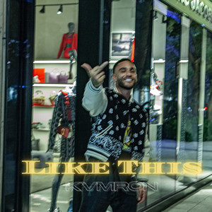 Like This (Explicit)