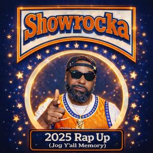 2025 Rap Up (Jog Y'all Memory) (Explicit)