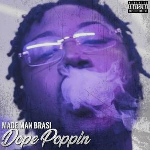 Dope Poppin (Explicit)