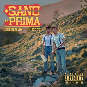 +Sano di Prima (Explicit)