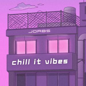 Chill It Vibes