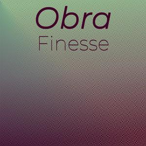 Obra Finesse