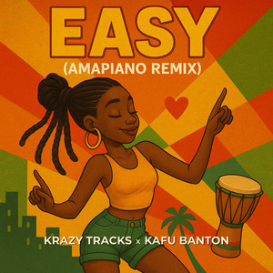 Easy (Amapiano Remix)