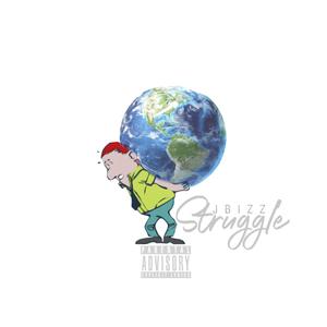 Struggle (Explicit)