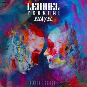 Ella y El (feat. Hernán Figueroa)
