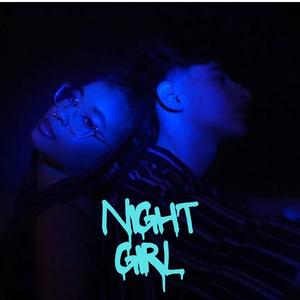 Night Girl (Explicit)