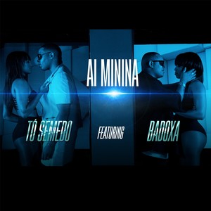 Ai Minina(feat. Badoxa)