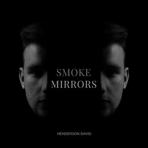 Smoke & Mirrors