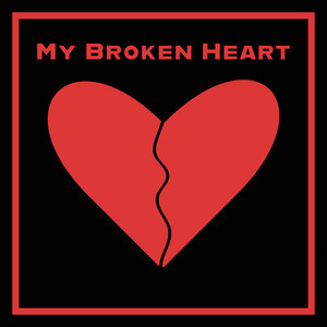 My Broken Heart