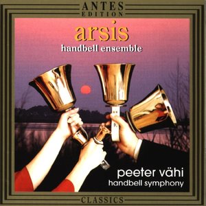 Peeter Vaehi: Handbell Symphony