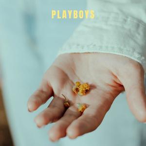 Playboys (Explicit)