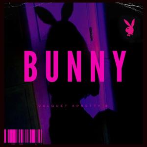 BUNNY (feat. Andy Bolita)