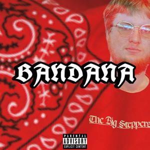 Bandana (Explicit)